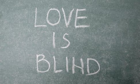 恋は盲目